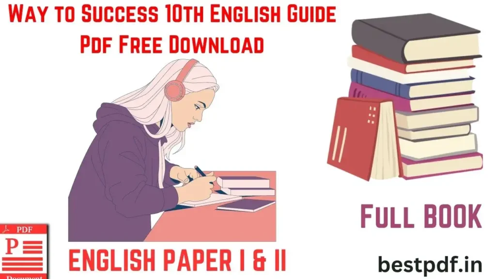 Way to Success 10th English Guide Pdf Free Download