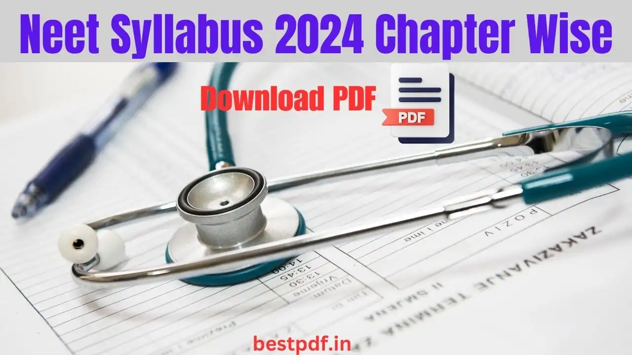 Neet Syllabus 2024 Chapter Wise Weightage