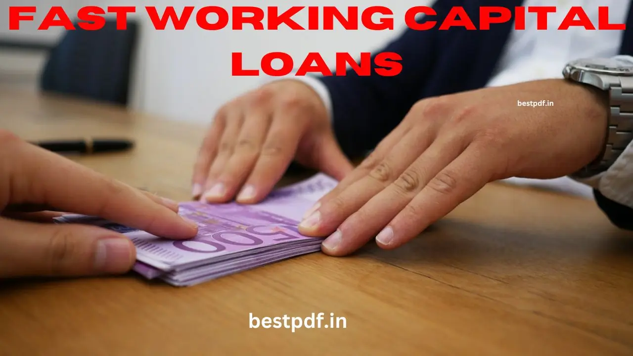 fast working capital loans